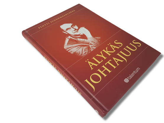 Kirja (Pentti Sydänmaanlakka - Älykäs johtajuus)