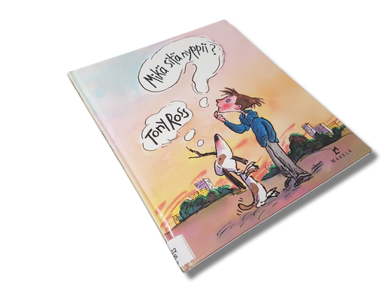 Lasten kierrätyskirja (Tony Ross - Mikä sitä nyppii?)