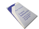 Kirja (Reijo Wilenius - Uuteen kulttuuriin - Rudolf Steiner ja antroposofinen hengentiede)