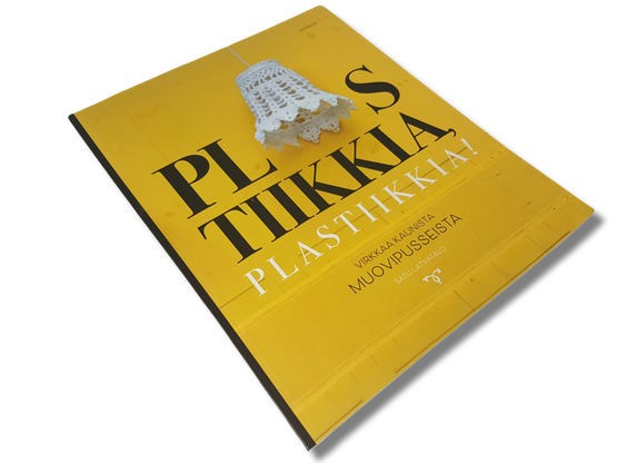 Kirja (Satu Latvatalo - Plastiikka - Virkkaa muovipusseista)