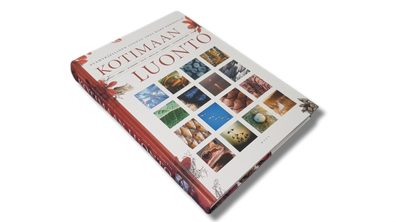 Kirja (Kotimaan luonto - Elämyksellinen luonto-opas koko perheelle)