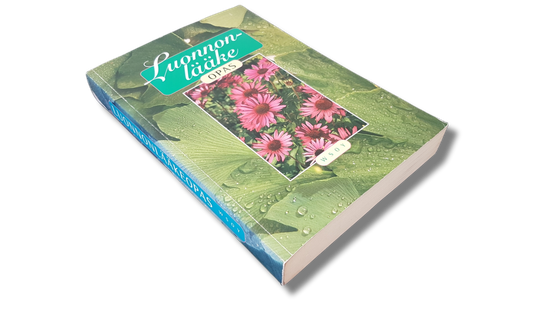 Kirja (Luonnonlääkeopas itsehoidosta kiinnostuneille - toim. Mattias Tolvanen)