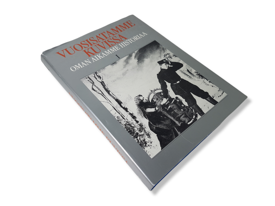 Kirja (Vuosisatamme kuvissa - Oman aikamme historiaa I)