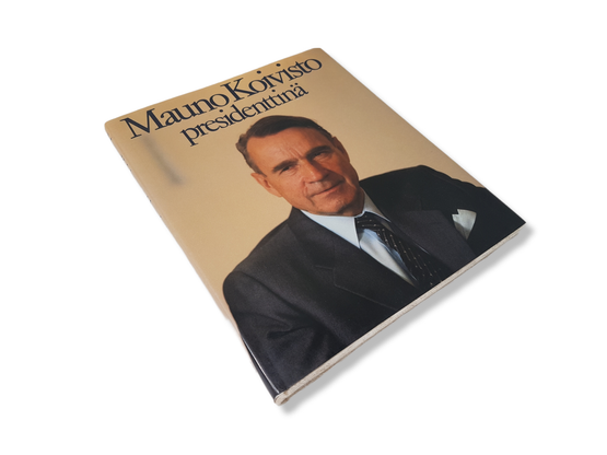 Kirja (Mauno Koivisto presidenttinä - toim. Keijo Immonen)