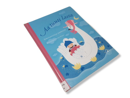 Lasten kierrätyskirja / nuottikirja (Aa tuuti lasta - Unilauluja lapsille - Mukana CD-levy)