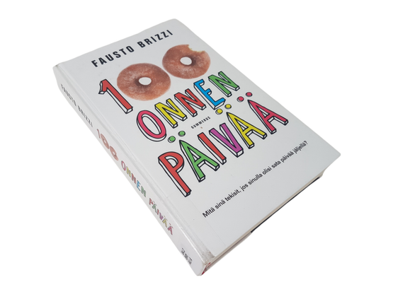 Kierrätyskirja (Fausto Brizzi - 100 onnenpäivää - Mitä sinä tekisit, jos sinulla olis sata päivää jäljellä?)