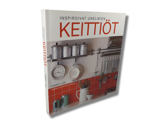Kirja (Vinny Lee - Inspiroivat Unelmien Keittiöt)