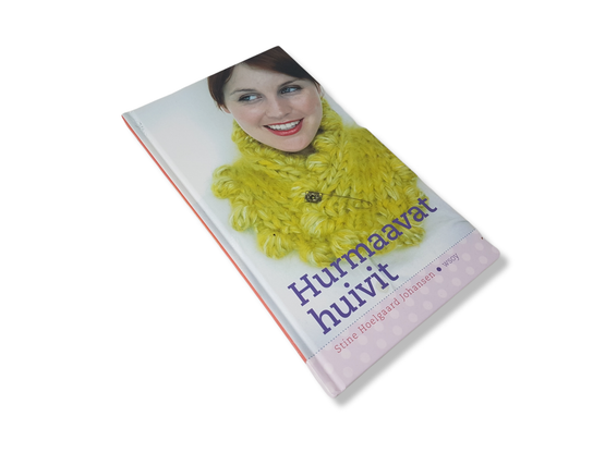 Kirja (Stine Hoelgaard Johansen - Hurmaavat huivit)