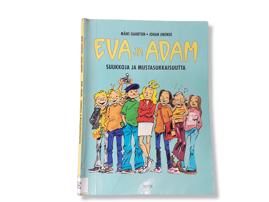 Kierrätyssarjakuva (Måns Gahrton, Johan Unenge - Eva ja Adam : suukkoja ja mustasukkaisuutta)