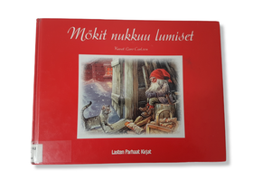 Kierrätyskirja / nuottikirja, mukana CD-levy (Mökit nukkuu lumiset - Kuvat Lars Carlson)