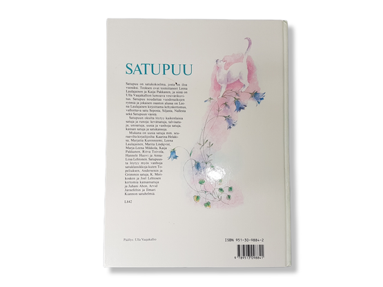 Lastenkirja / satukirja (Satupuu - toim. Leena Laulajainen, Kaija Pakkanen,  kuv. Ulla Vaajakallio)