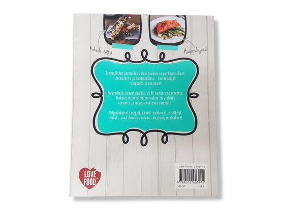 Kirja (Terveellistä, kiitos! - Ruokaa rennosti)