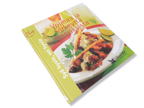 Kirja (Syö hyvin, voi hyvin - Voimaa ja virkeyttä kasviksista)