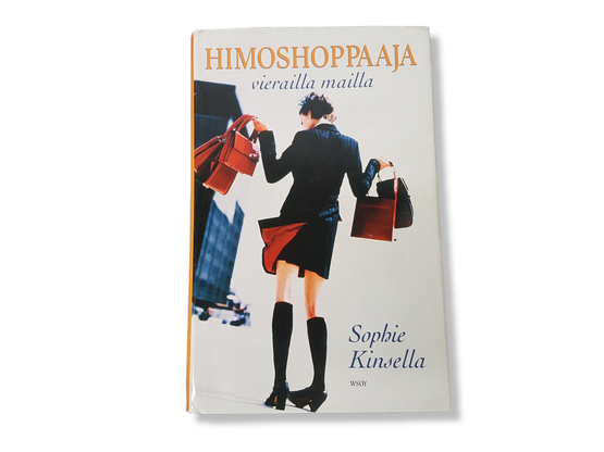 Kirja (Sophie Kinsella - Himoshoppaaja vierailla mailla)