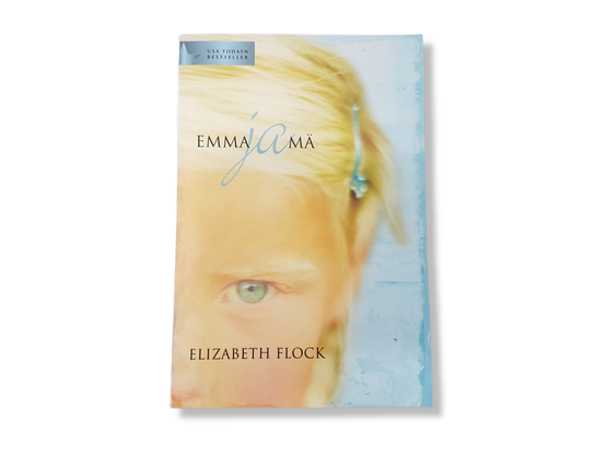 Kirja (Elizabeth Flock - Emma ja mä)
