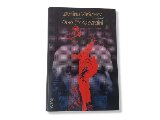 Kirja (Lauriina Vilkkonen - Oma Strindbergini)