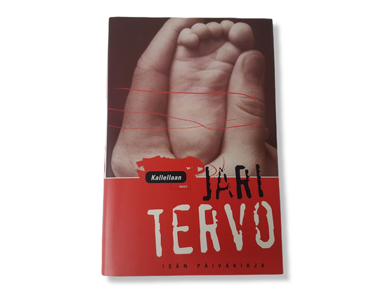 Kirja (Jari Tervo - Kallellaan - Isän päiväkirja)