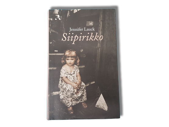 Kirja (Jennifer Lauck - Siipirikko)