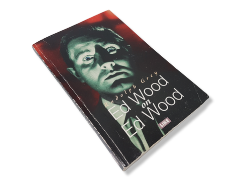Kirja (Rudolph Grey - Ed Wood on Ed Wood)