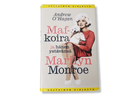 Kirja (Andrrew O'Hagan - Maf-koira ja hänen ystävänsä Marilyn Monroe)