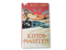 Kirja (J. G. Ballard - Kiitos naisten)