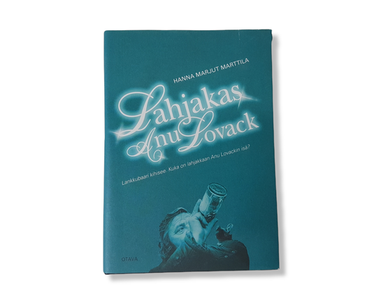 Kirja (Hanna Marjut Marttila - Lahjakas Anu Lovack)