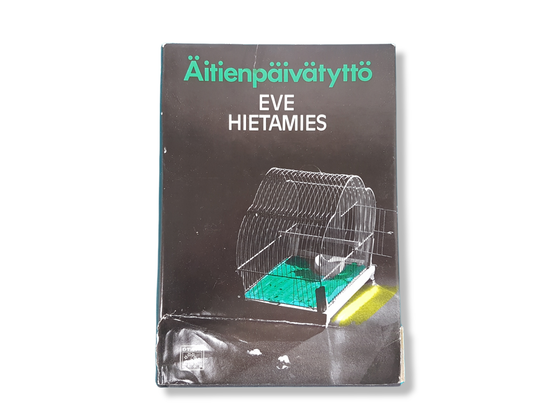 Kirja (Eve Hietamies - Äitienpäivätyttö)