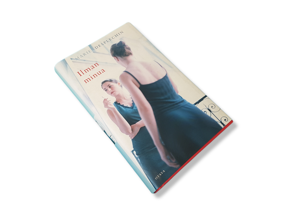 Kirja (Marie Desplechin - Ilman minua)