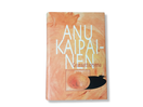 Kirja (Anu Kaipainen - Granaattiomena)