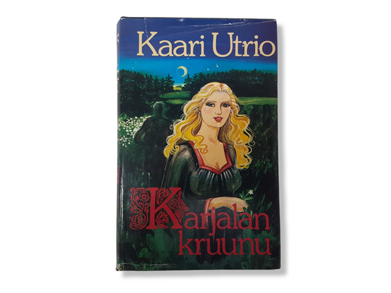 Kirja (Kaari Utrio - Karjalan kruunu)