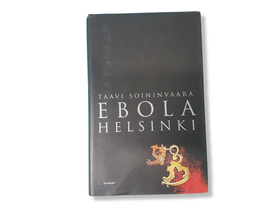Kirja (Taavi Soininvaara - Ebola Helsinki)
