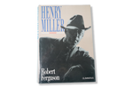 Kirja (Robert Ferguson - Henry Miller)
