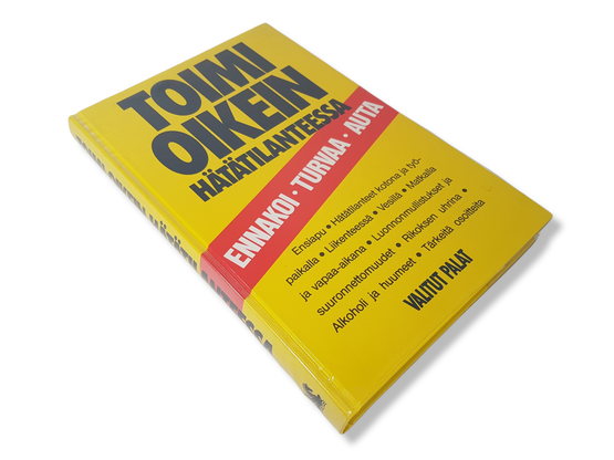 Kirja (Toimi oikein hätätilanteessa - Ennakoi, turvaa, auta - Valitut palat)