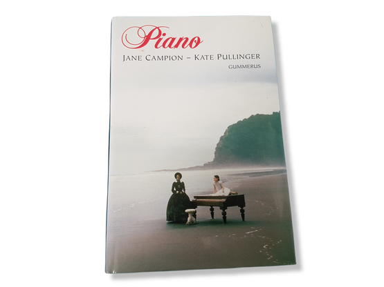 Kirja (Jane Campion, Kate Pullinger - Piano)