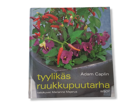 Kirja (Adam Caplin - Tyylikäs ruukkupuutarha)