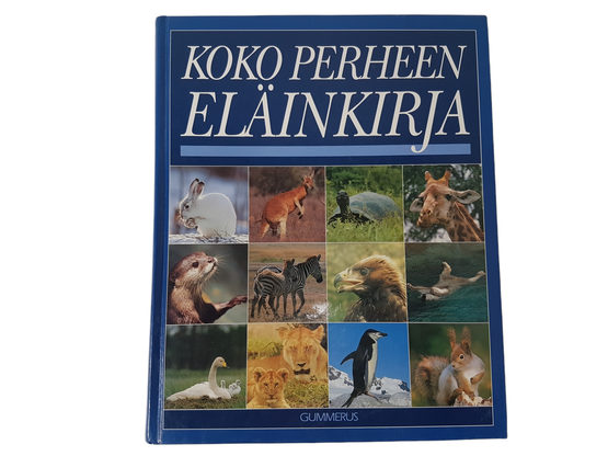 Kirja (Koko perheen eläinkirja - Gummerus)