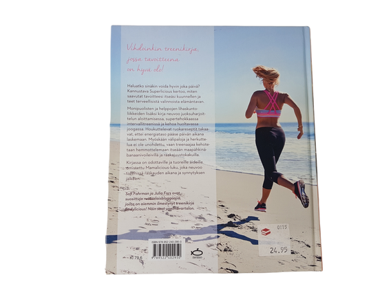 Kirja (Sofi Fahrman & Julia Fors - Superlicious! - Anna hyvän olon näkyä)