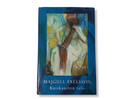 Kirja (Majgull Axelsson - Kuiskausten talo)