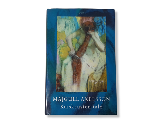 Kirja (Majgull Axelsson - Kuiskausten talo)