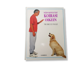 Kirja (Tri Bruce Fogle - Näin koulutat koirasi oikein)