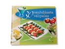 Kirja (30 vauhdikasta välipalaa - toim. Riikka Harmaja-Pennanen ja Tuija Siltanen)
