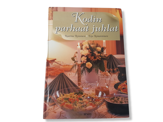 Kirja (Kaarina Roininen, Eija Kämäräinen - Kodin parhaat juhlat)