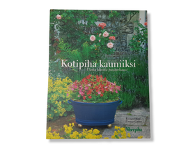 Kirja (Richard Bird, George Carter - Kotipiha kauniiksi - Uusia ideoita puutarhaksi)