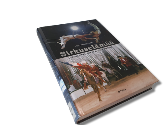 Kierrätyskirja (Sirkuselämää - Suomalainen sirkus kautta aikojen - Eero Taivalsaari)
