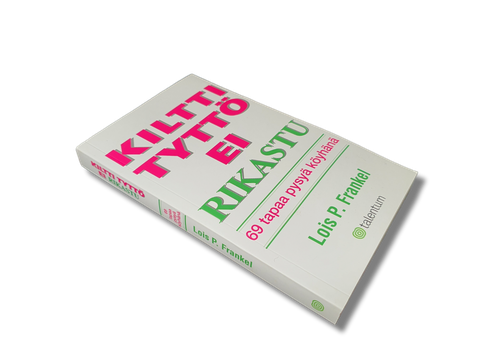 Kirja (Kiltti Tyttö Ei Rikastu - Lois P. Frankel)
