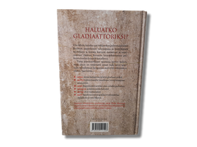 Kirja (Gladiaattori : Roomalaisen Taistelijan Käsikirja - Philip Matyszak)