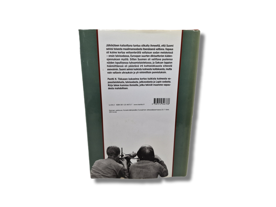 Kirja (Suomen Toinen Vapaustaistelu - Pentti H. Tikkanen)