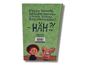 Sarjakuvakirja (Viivi ja Wagner - Sian Morsian? No 10)