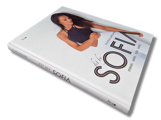 Kirja (Fit By Sofia - Sofia Ruusila-Nousiainen)