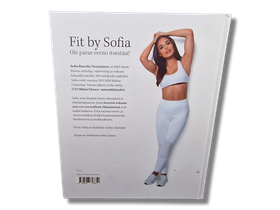 Kirja (Fit By Sofia - Sofia Ruusila-Nousiainen)
